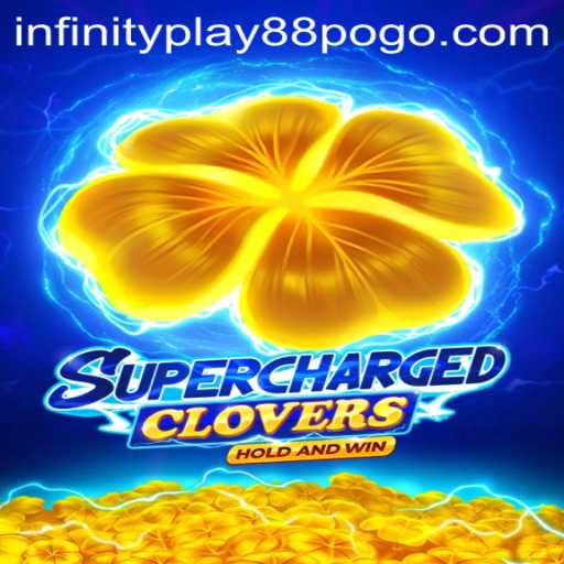 Exploring the Exciting World of SchargedClovers: A Dive into InfinityPlay88