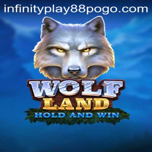 Exploring the Captivating World of WolfLand: A Dive into InfinityPlay88